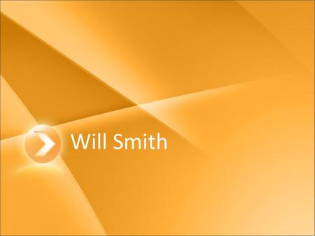 Will Smith.