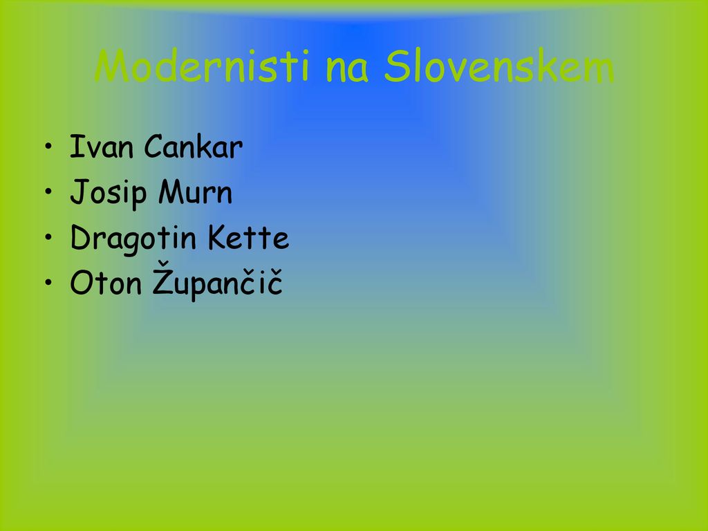 Modernisti na Slovenskem