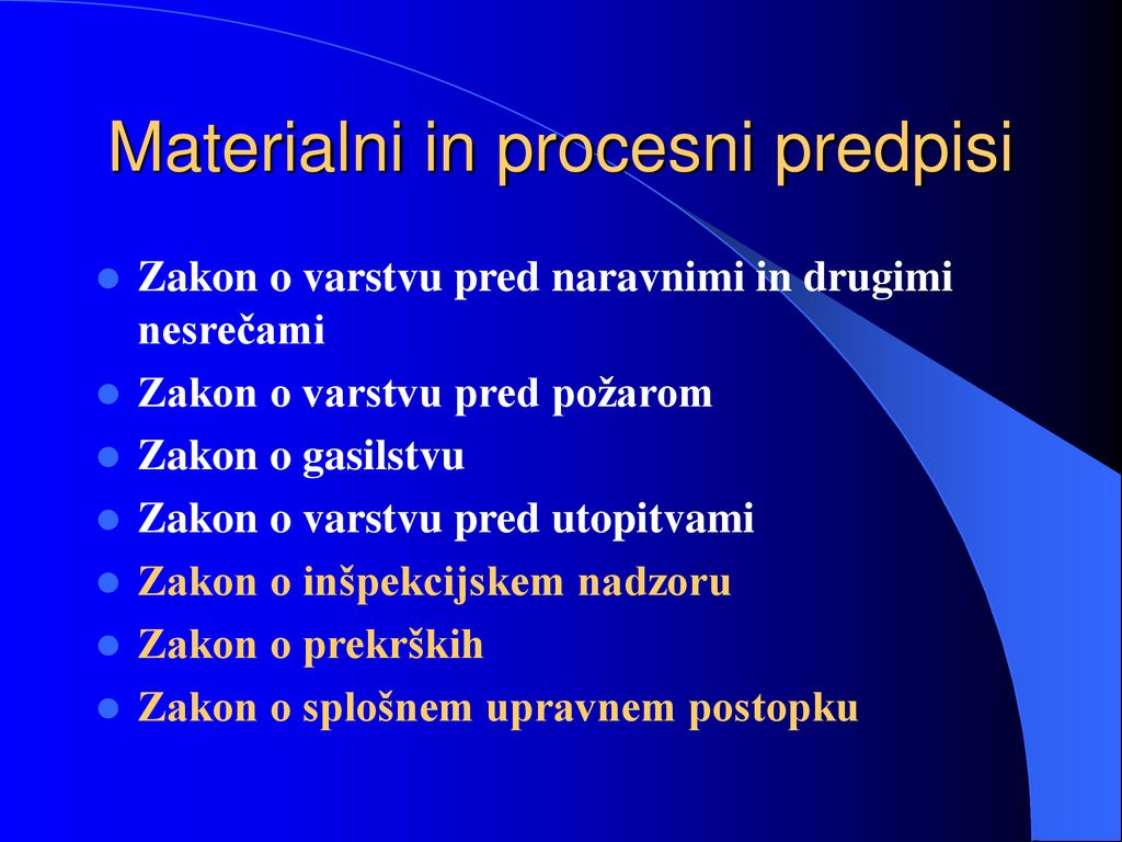 Materialni in procesni predpisi