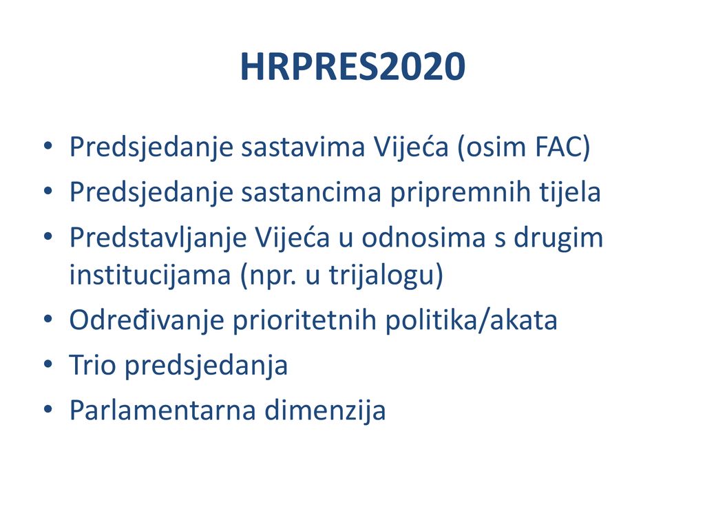 HRPRES2020 Predsjedanje sastavima Vijeća (osim FAC)