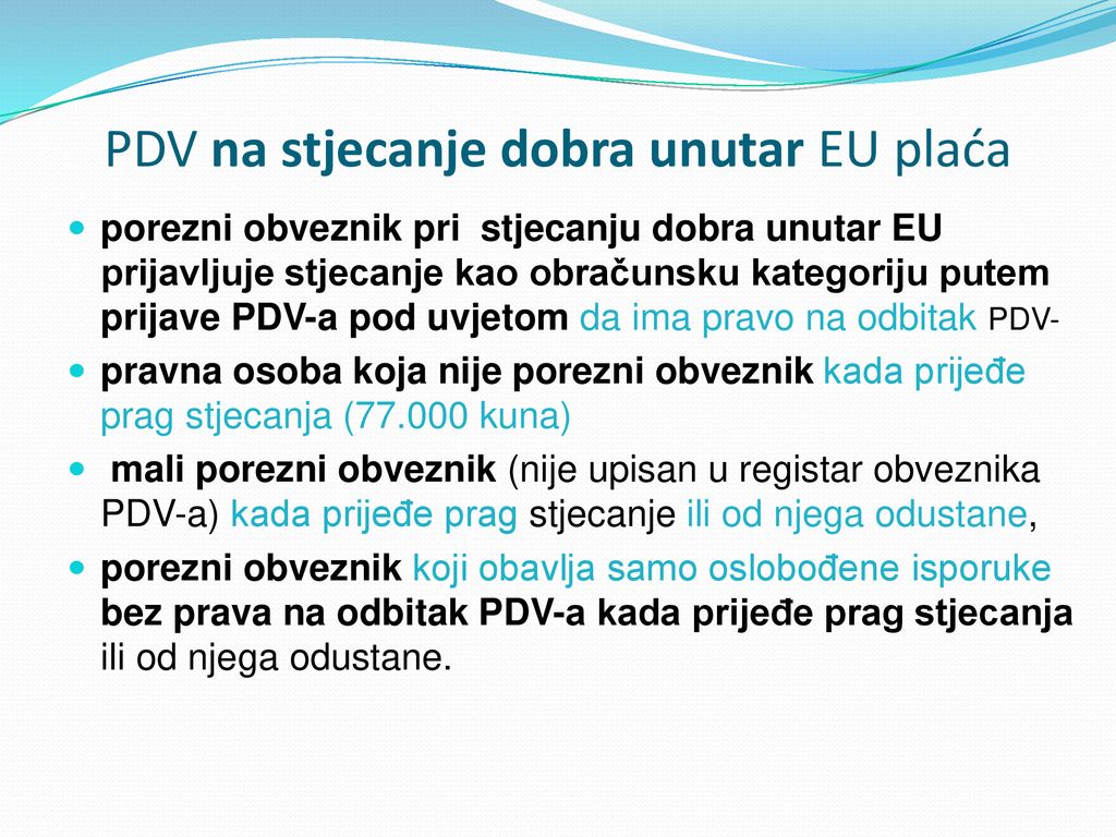 PDV na stjecanje dobra unutar EU plaća