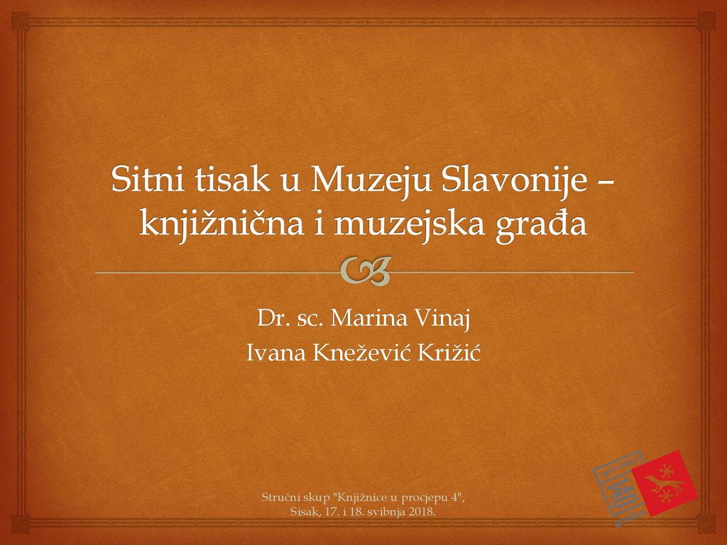 Sitni tisak u Muzeju Slavonije – knjižnična i muzejska građa