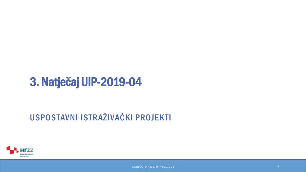 3. Natječaj UIP Uspostavni istraživački projekti