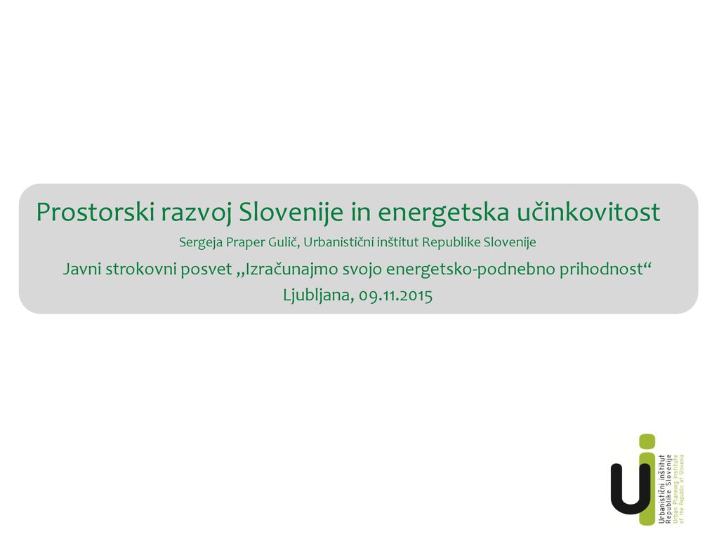 Prostorski razvoj Slovenije in energetska učinkovitost