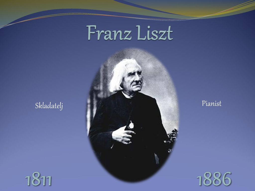 Franz Liszt Pianist Skladatelj