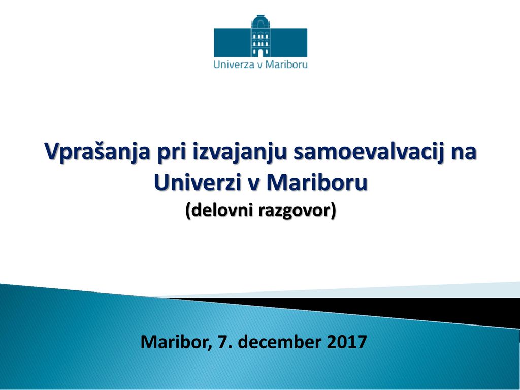 Vprašanja pri izvajanju samoevalvacij na Univerzi v Mariboru