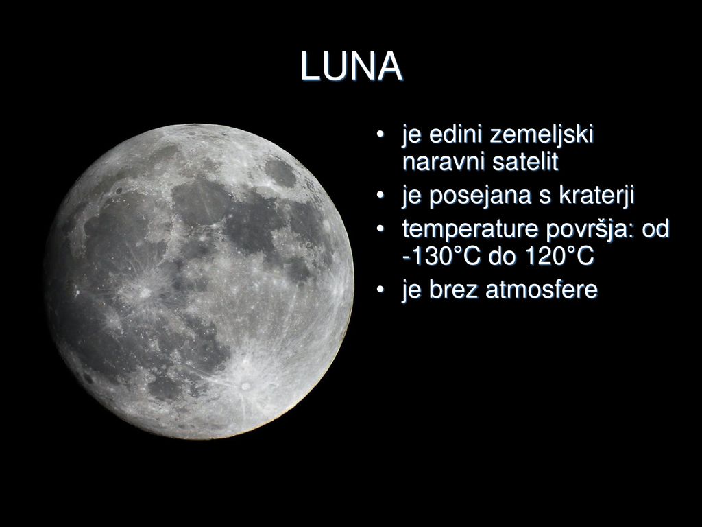LUNA je edini zemeljski naravni satelit je posejana s kraterji