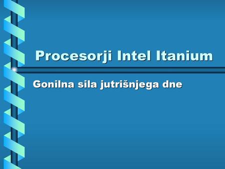 Procesorji Intel Itanium