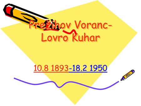 Prežihov Voranc- Lovro Kuhar