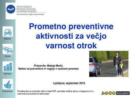 Prometno preventivne aktivnosti za večjo varnost otrok