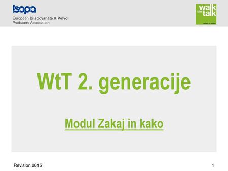 WtT 2. generacije Modul Zakaj in kako Revision 2015.