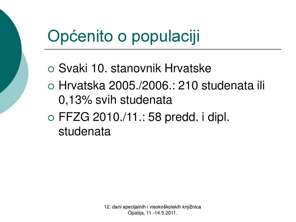 Općenito o populaciji Svaki 10. stanovnik Hrvatske