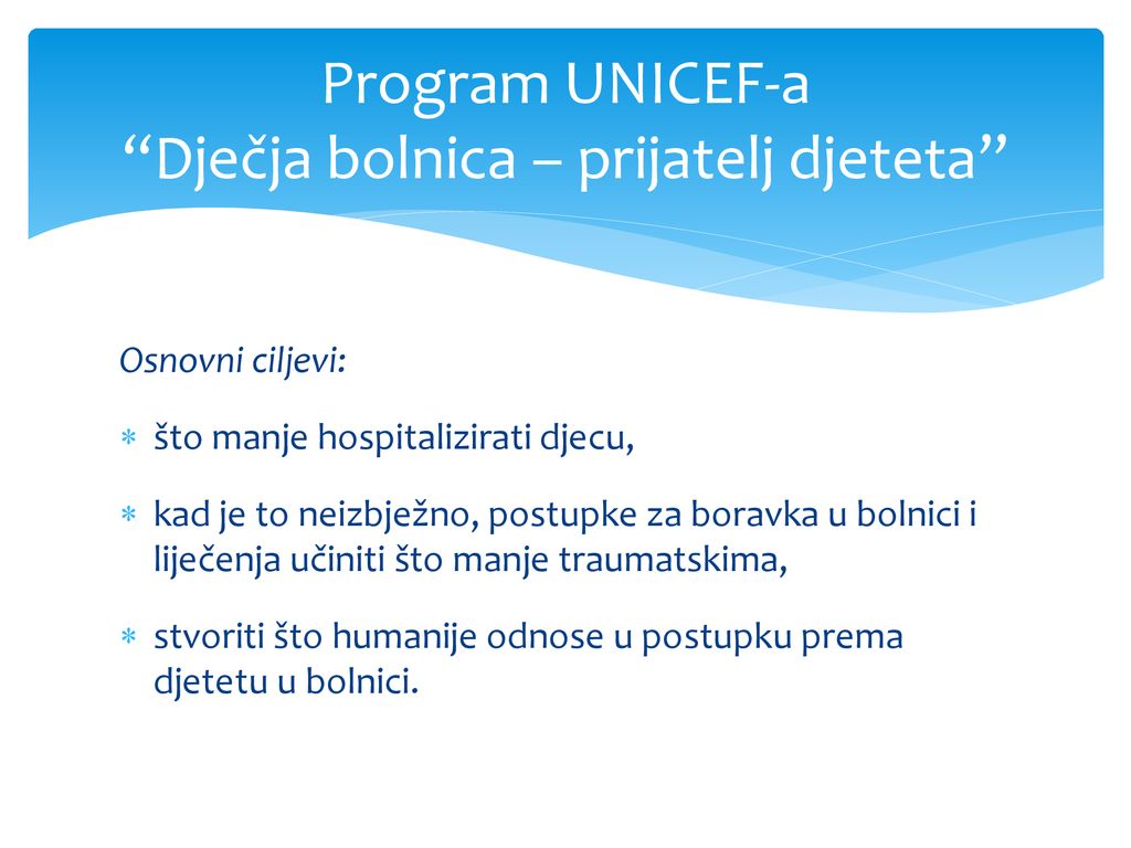 Program UNICEF-a Dječja bolnica – prijatelj djeteta