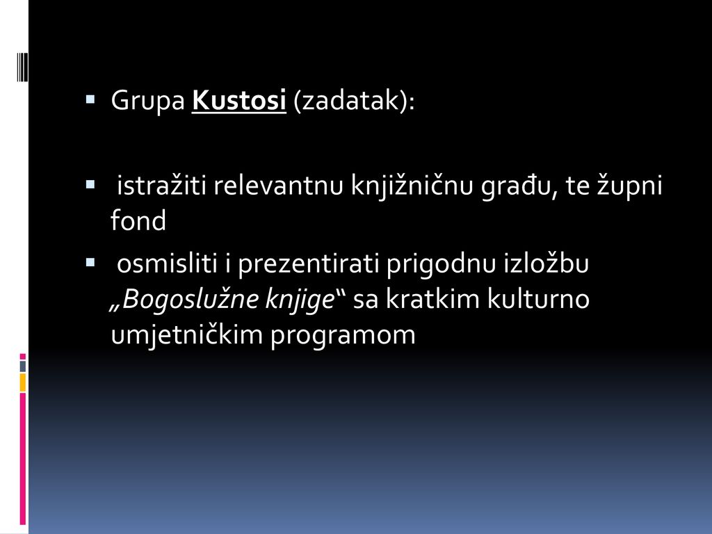 Grupa Kustosi (zadatak):