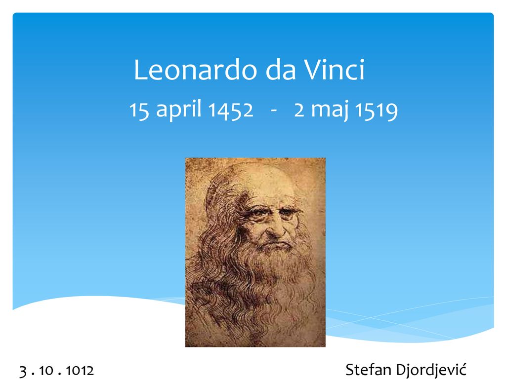 Leonardo da Vinci 15 april maj 1519