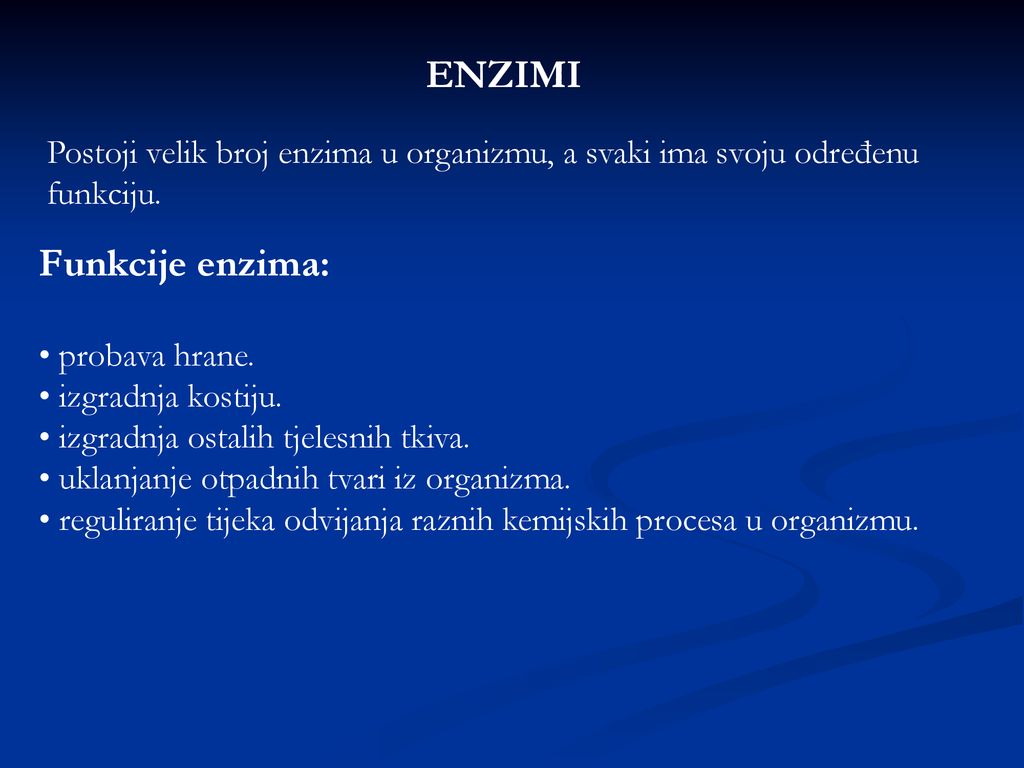ENZIMI Funkcije enzima: