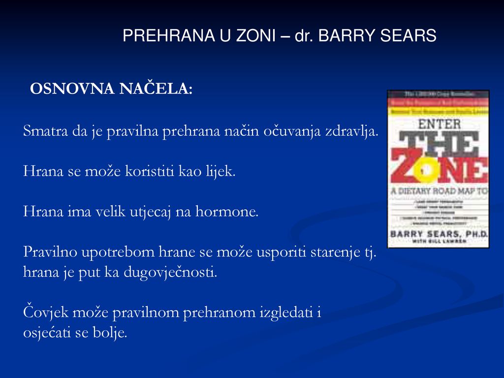 PREHRANA U ZONI – dr. BARRY SEARS