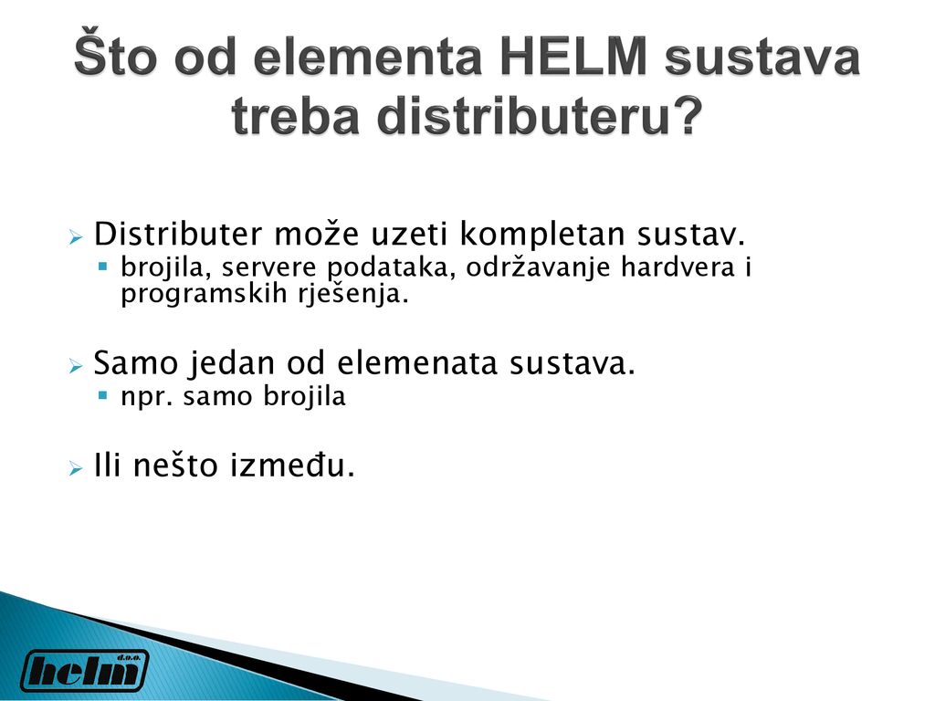 Što od elementa HELM sustava treba distributeru