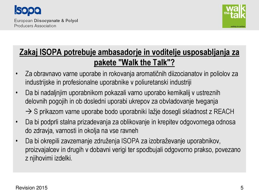 Zakaj ISOPA potrebuje ambasadorje in voditelje usposabljanja za pakete Walk the Talk