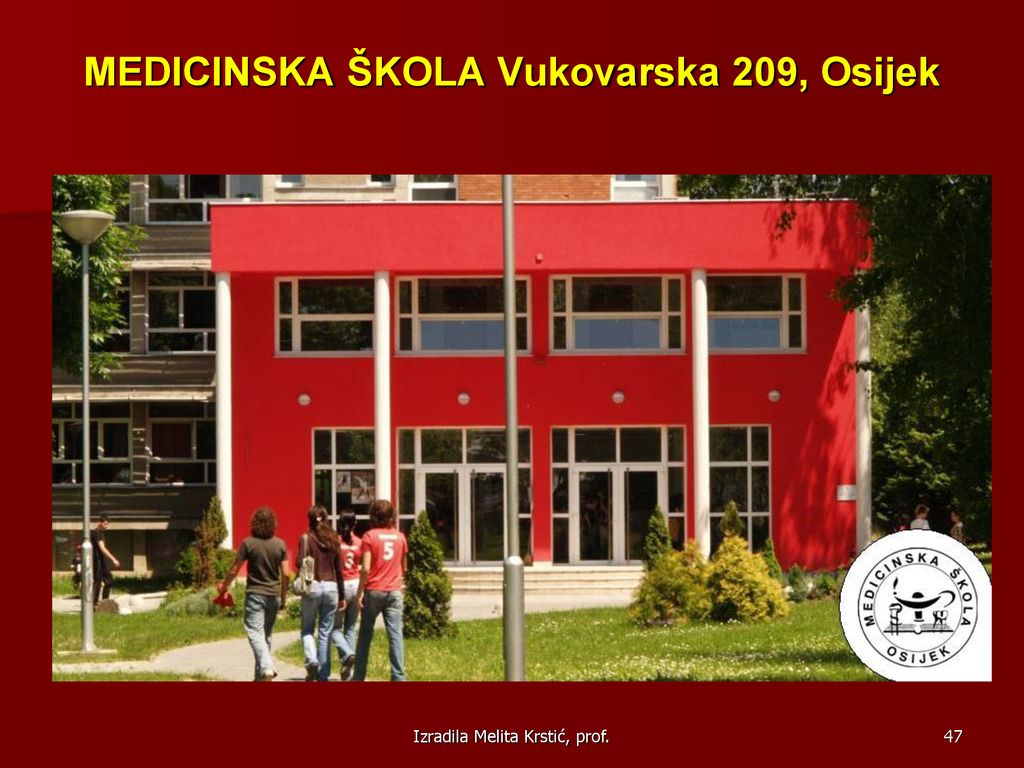 MEDICINSKA ŠKOLA Vukovarska 209, Osijek