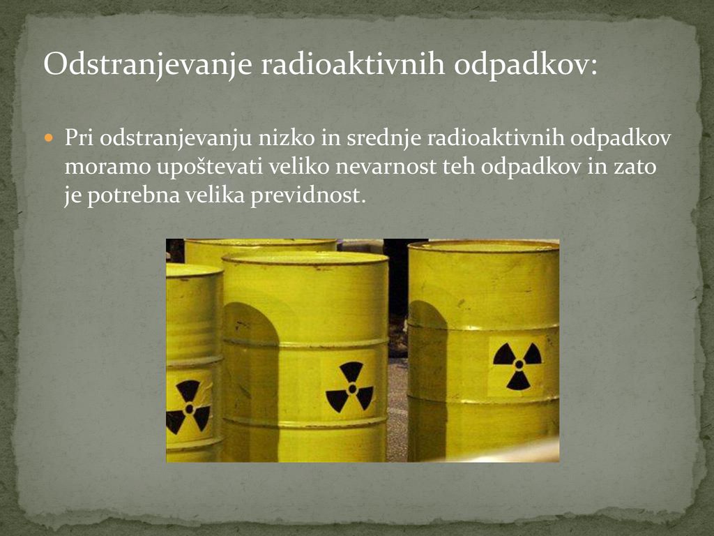 Odstranjevanje radioaktivnih odpadkov: