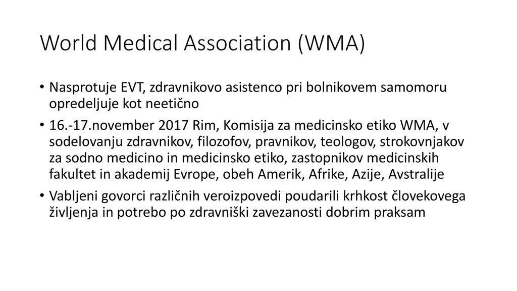 World Medical Association (WMA)