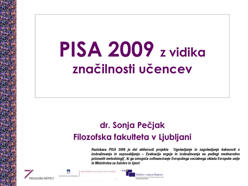 PISA 2009 z vidika značilnosti učencev