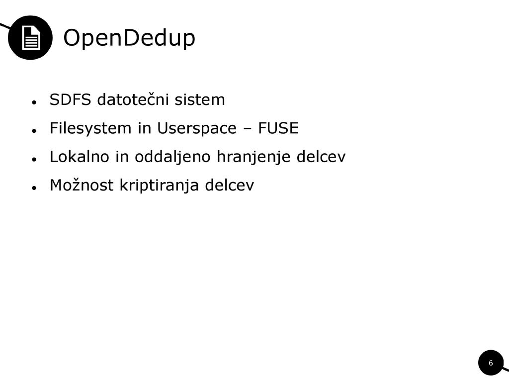 OpenDedup SDFS datotečni sistem Filesystem in Userspace – FUSE