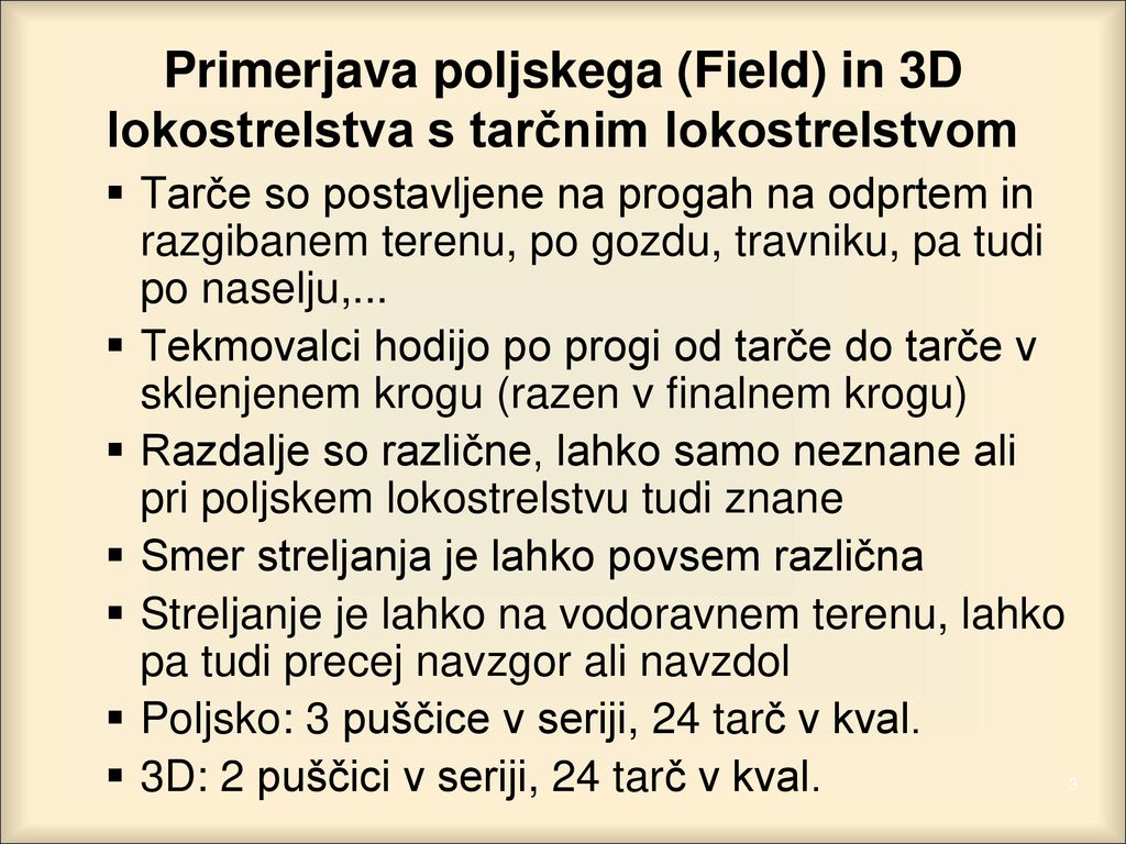 Primerjava poljskega (Field) in 3D lokostrelstva s tarčnim lokostrelstvom