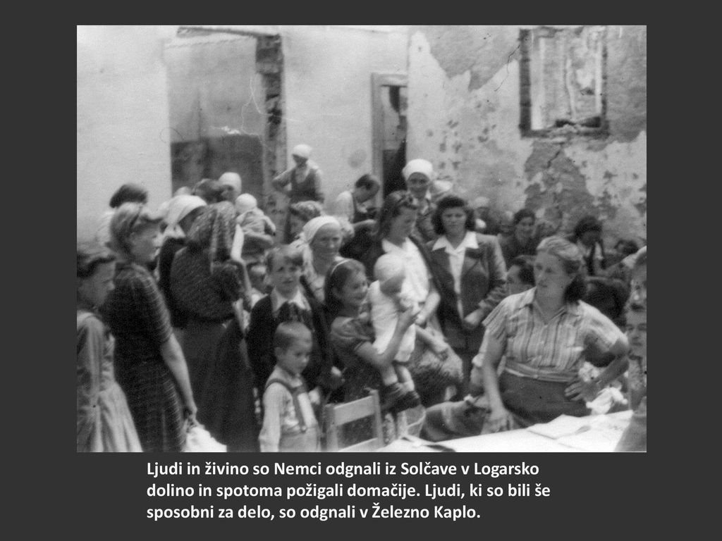 Ljudi in živino so Nemci odgnali iz Solčave v Logarsko dolino in spotoma požigali domačije.