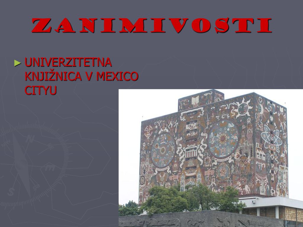 ZANIMIVOSTI UNIVERZITETNA KNJIŽNICA V MEXICO CITYU