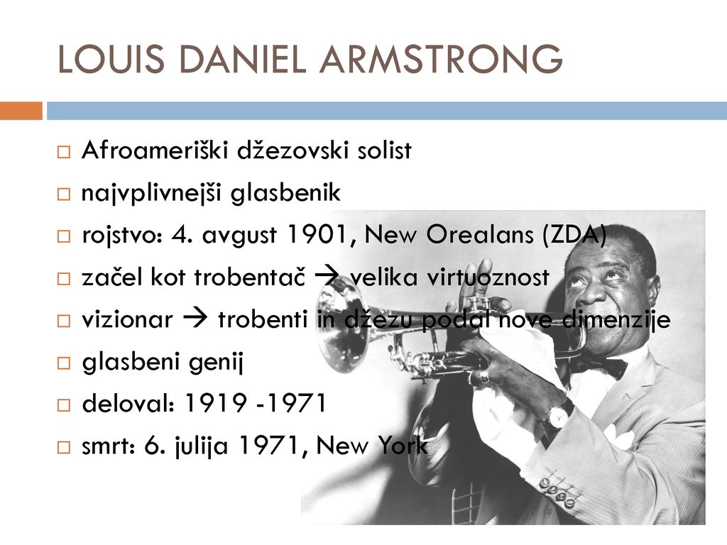 LOUIS DANIEL ARMSTRONG