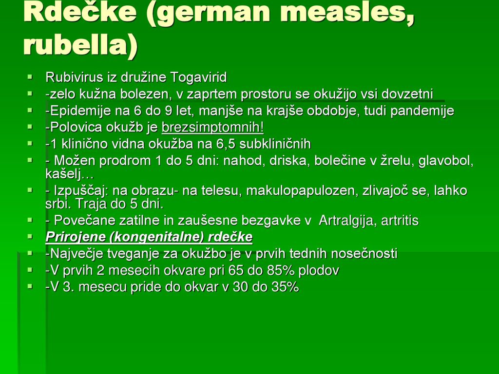 Rdečke (german measles, rubella)