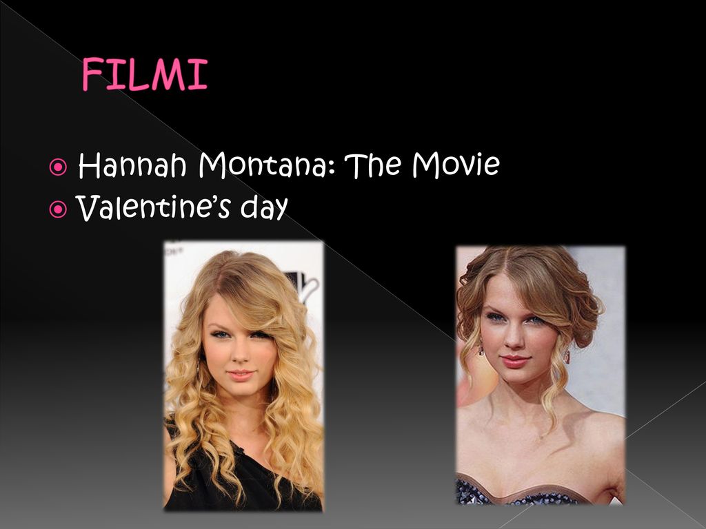 FILMI Hannah Montana: The Movie Valentine’s day