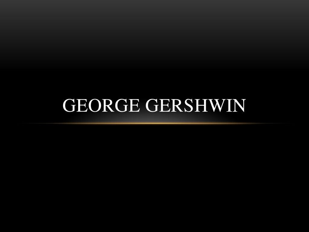 George gershwin