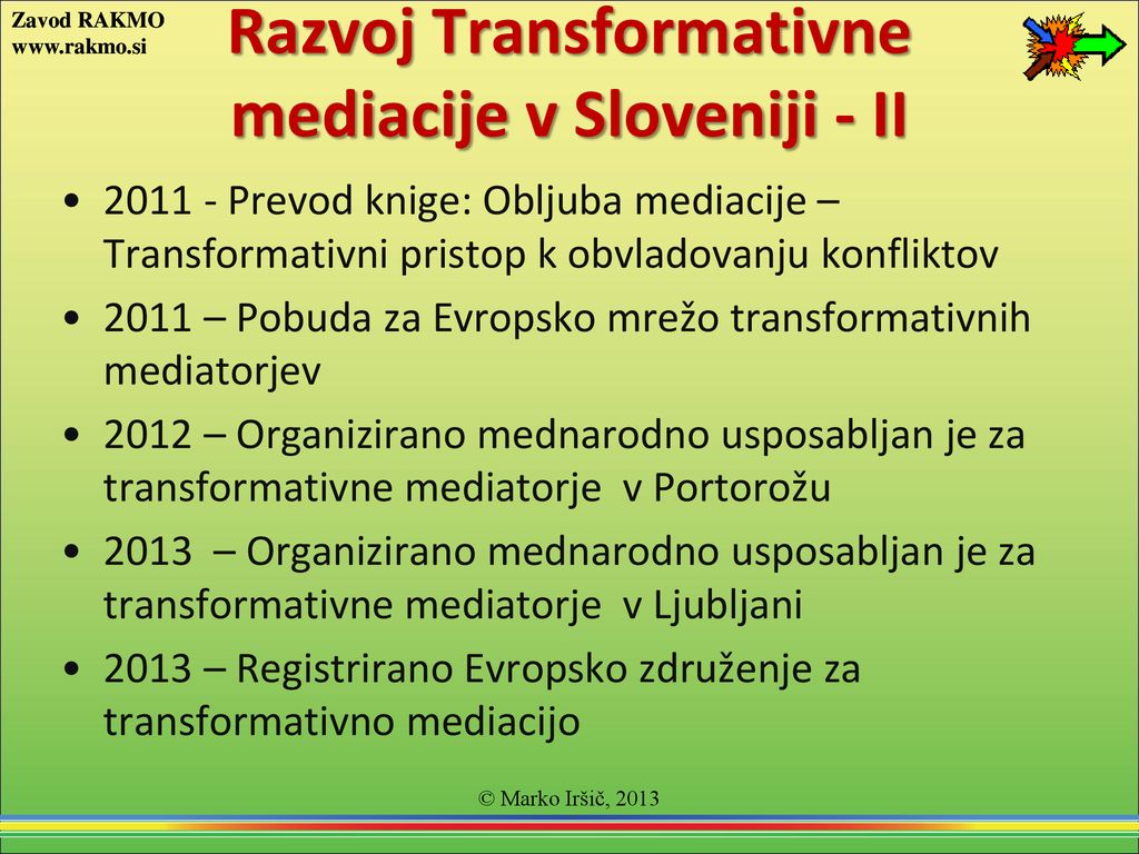 Razvoj Transformativne mediacije v Sloveniji - II