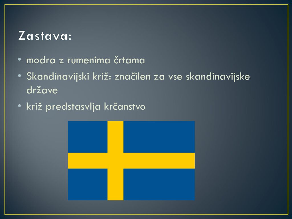 Zastava: modra z rumenima črtama