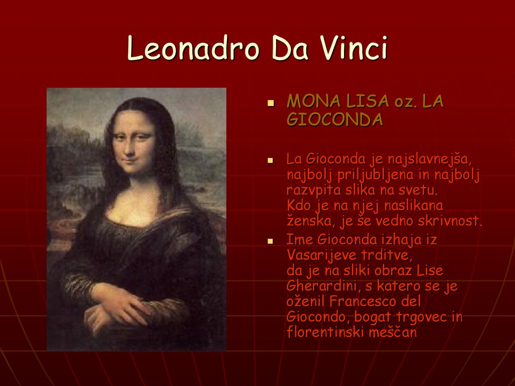 Leonadro Da Vinci MONA LISA oz. LA GIOCONDA