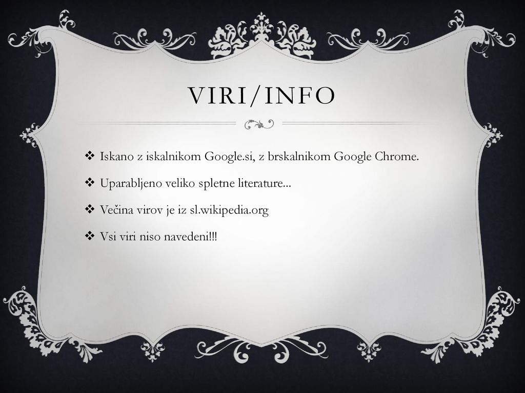 Viri/INFO Iskano z iskalnikom Google.si, z brskalnikom Google Chrome.