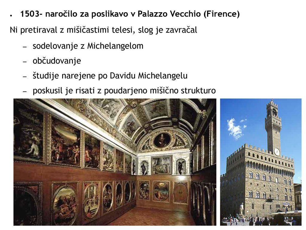 1503- naročilo za poslikavo v Palazzo Vecchio (Firence)