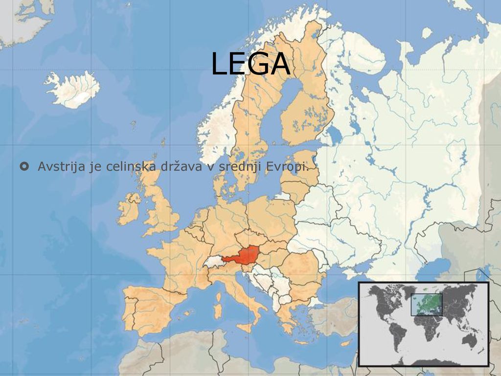 LEGA Avstrija je celinska država v srednji Evropi.