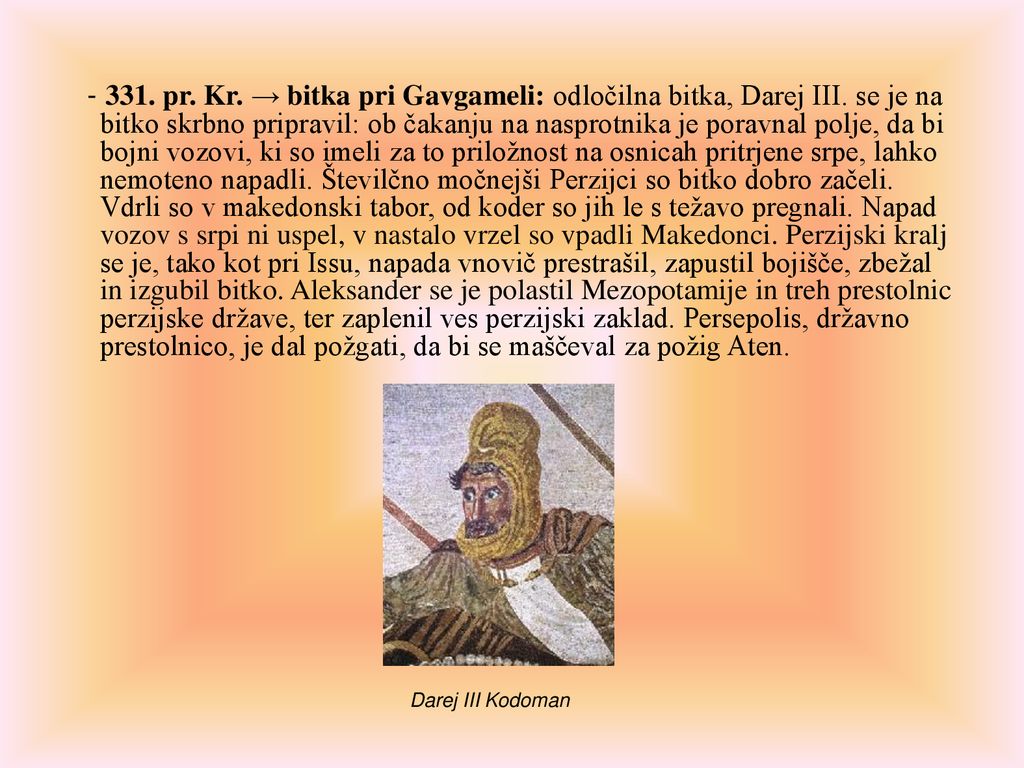 pr. Kr. → bitka pri Gavgameli: odločilna bitka, Darej III