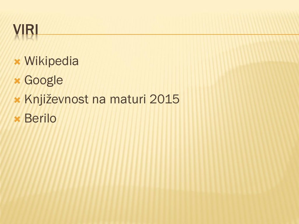 viri Wikipedia Google Književnost na maturi 2015 Berilo