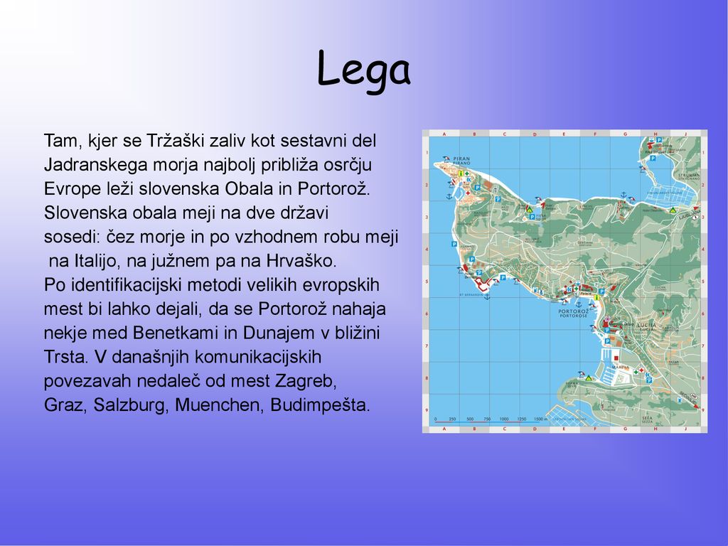 Lega Tam, kjer se Tržaški zaliv kot sestavni del