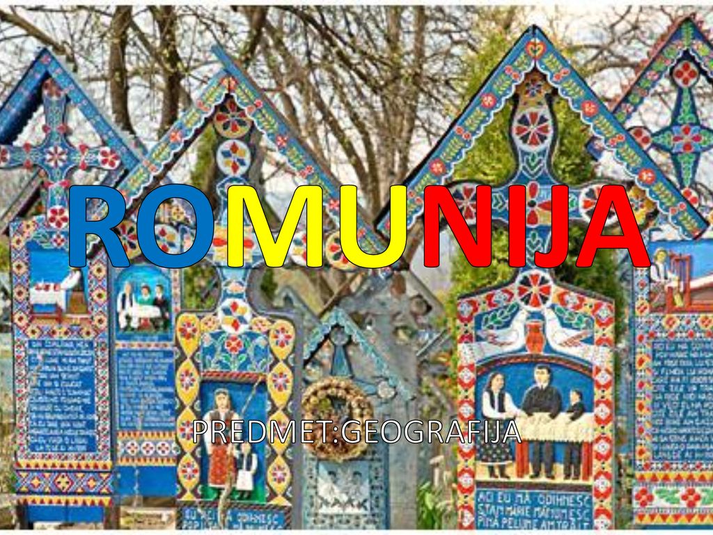 ROMUNIJA PREDMET:GEOGRAFIJA