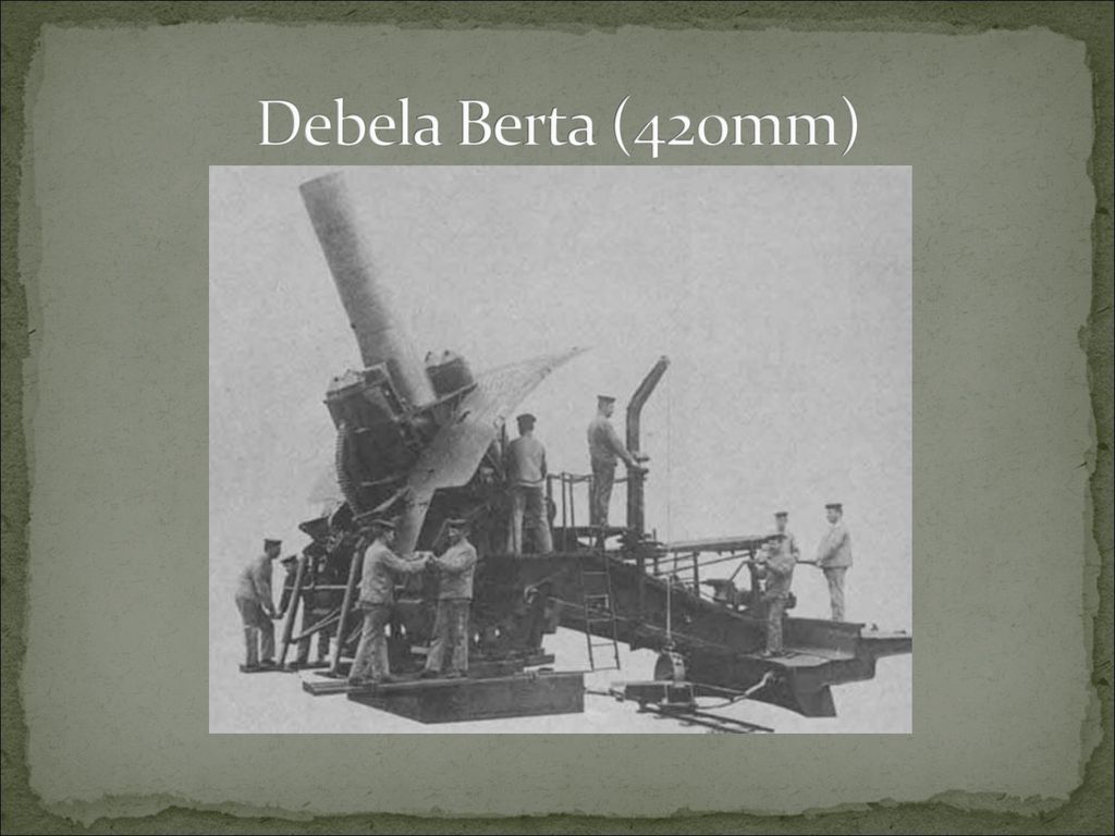 Debela Berta (420mm)