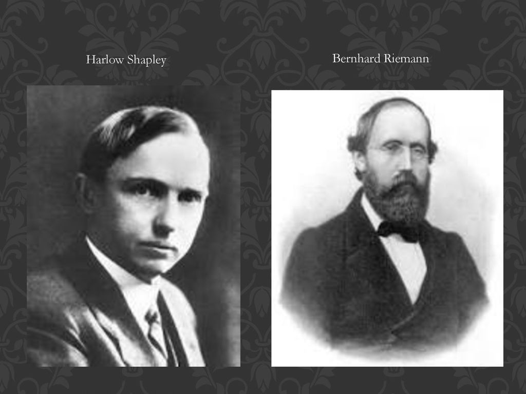 Harlow Shapley Bernhard Riemann