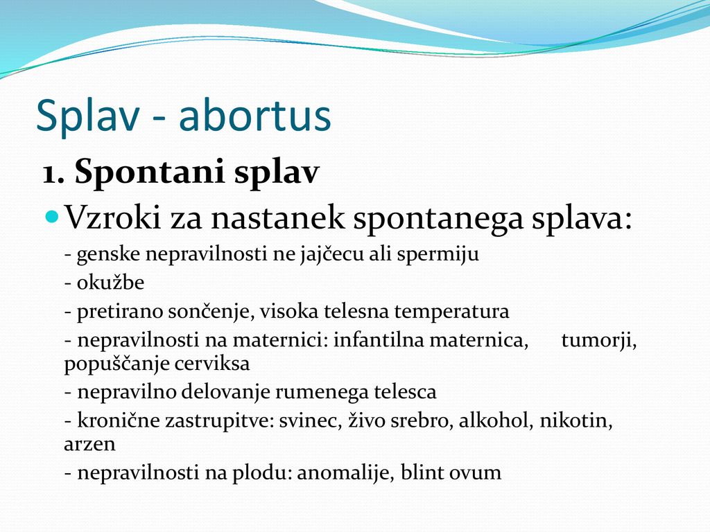 Splav - abortus 1. Spontani splav