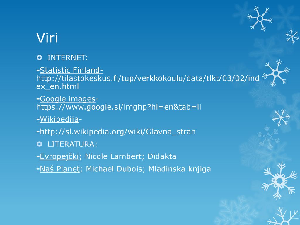 Viri INTERNET: -Statistic Finland-   ex_en.html.