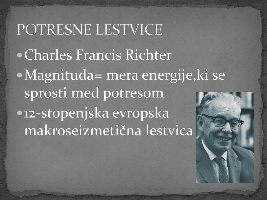 POTRESNE LESTVICE Charles Francis Richter
